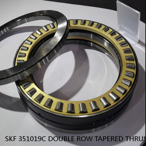 SKF 351019C DOUBLE ROW TAPERED THRUST ROLLER BEARINGS